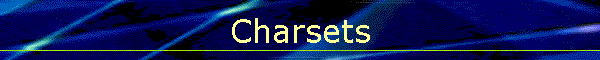 Charsets
